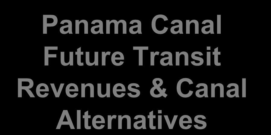 Panama Canal Future Transit