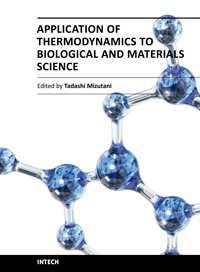 Application of Thermodynamics to Biological and Materials Science Edited by Prof.