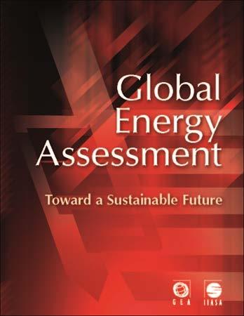 Benefits of Systems Approach: Bridging across research and policy making silo s (Example 1) 2006-12: Global Energy Assessment