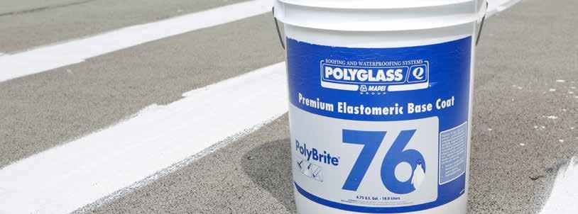POLYBRITE White Reflective Coatings - Polybrite 72, 74, 76 POLYBRITE 72 Premium-grade white water-based elastomeric mastic which cures to form a seamless membrane Designed for use at various flashing
