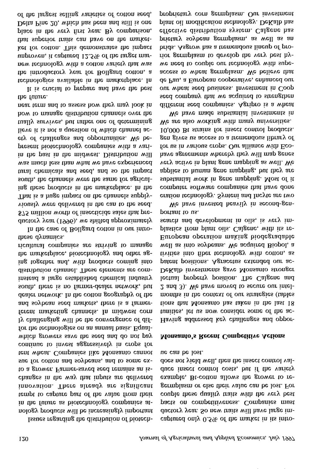 120 Journal of Agricultural and Applied Economics, July 1997 Issues regarding the distribution of biotechnology products will be increasingly important in the future as biotechnology companies