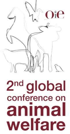 Second OIE Global Conference on Animal Welfare.