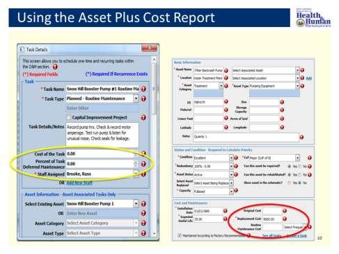 To use the Asset Plus Cost Report you will need to enter all of the planned and unplanned tasks for all of your critical assets and any costs associated with these tasks (see yellow circle).