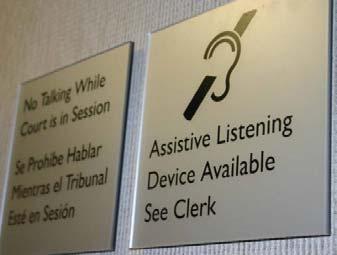 Assistive Listening Systems Signs required to indicate the availability