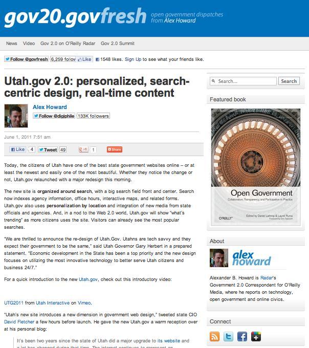 Case Study: New State Portal Launch: Utah.gov Utah.gov 2.0: personalized, search-centric design, real-time content Alex Howard Gov 2.0 / govfresh 