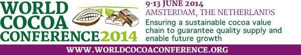 The World Cocoa Conference Second edition of the World Cocoa Conference to be organized