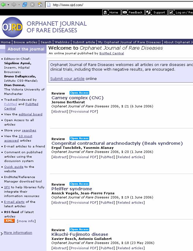 Free-access Electronic Journal Orphanet Journal of Rare Diseases Open publication for : clinical articles research articles methodological articles