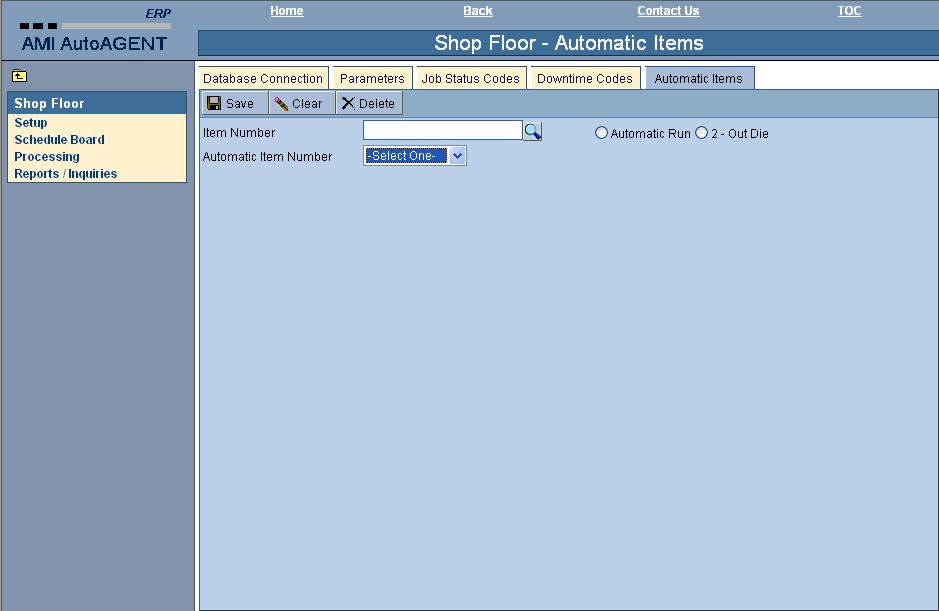 PART 1 SETUP Chapter 5: Automatic Items This is used to allow you to define automatic items and 2 To access the Automatic Items: 1. Open the Shop Floor Schedule Board window.