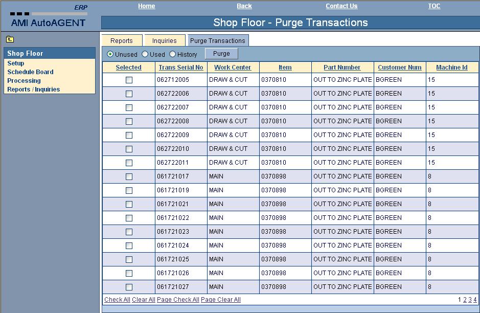 PART 4 REPORTS AND INQUIRIES 2. Unused Select Unused to display all unused job tickets to purge from the shop floor manager database.