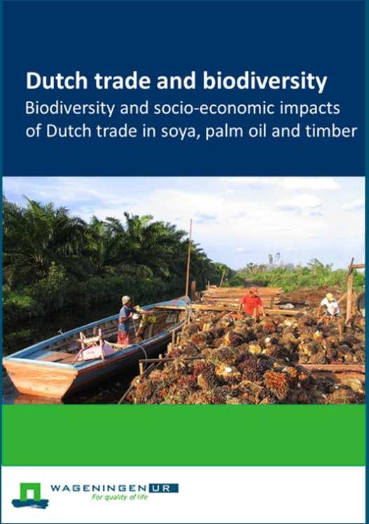 Purpose of the Research Project To better understand the biodiversity and socio-economic impacts of Dutch trade in soya, palm oil and