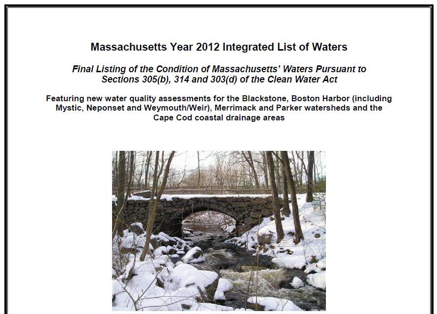 Massachusetts 2012 Integrated List of Waters http://www.mass.
