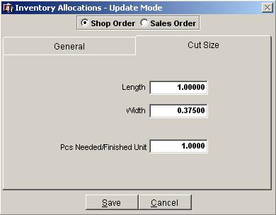 displayed below is a reflection of the Cut Size tab defined within the Shop Order.