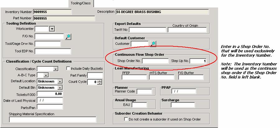Continuous Flow Shop Order Number Continuous flow shop orders can be set-up for finished good items.
