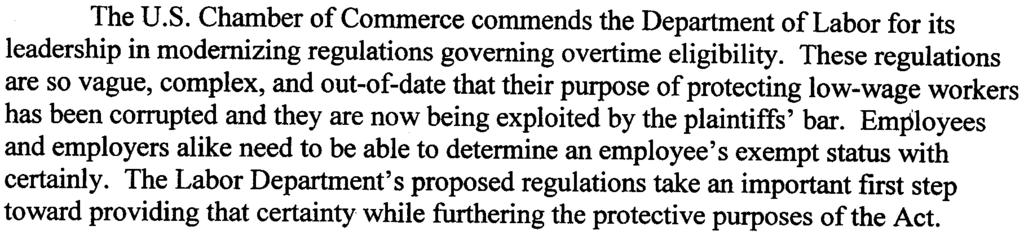 ~~A~~ United States Chamber of Commerce Page 81 Conclusion The U.S. Chamber of Commerce commends the Department of Labor for its leadership in modernizing regulations governing overtime eligibility.