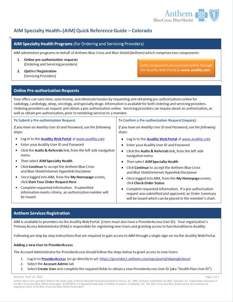 AIM Specialty Health (AIM): Quick Reference Guide AIM Quick Reference Guide For Ordering and Servicing Providers Includes information on: AIM Specialty Health Programs