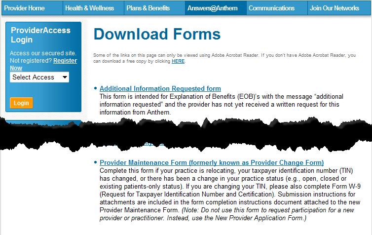 Provider Maintenance Form How to access the form online: Go to anthem.