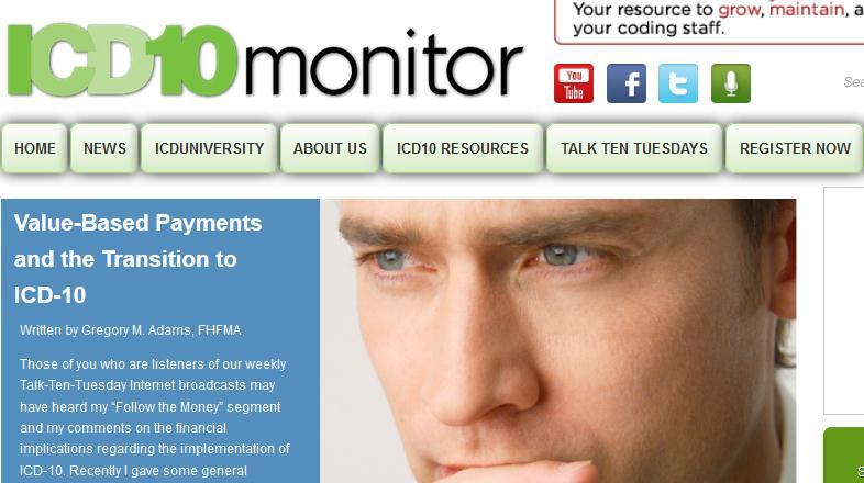 Resources: ICD-10 Monitor (powered by Panacea Healthcare Solutions, Inc.) www.