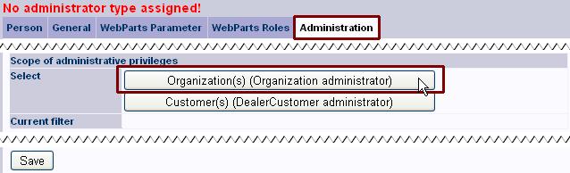 Stay on the "Administration" tab and now define the scope of administrator rights by clicking