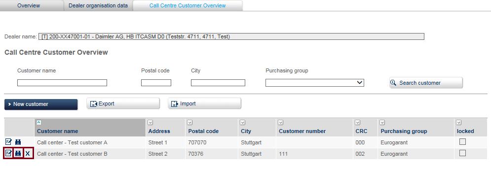 "City" and "Purchasing community" in the search filter, you call centre customer organizations are displayed based on the filter settings made.