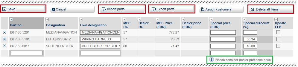 Parts-specific promotion data in the classic variant Add a new part to a promotion by entering the associated part number in the input field at the end of the parts list.