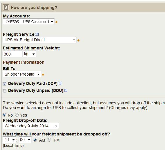 Air freight shipping (cont.) How are you shipping (cont.)? Specify a payment method using the drop-down menu. You may select Shipper Pre-paid, Freight Collect or Third Party.