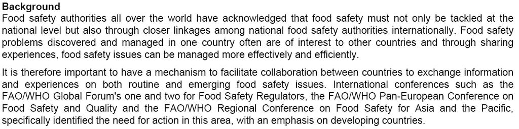 INFOSAN International Food Safety Authorities Network Global network of 177 national