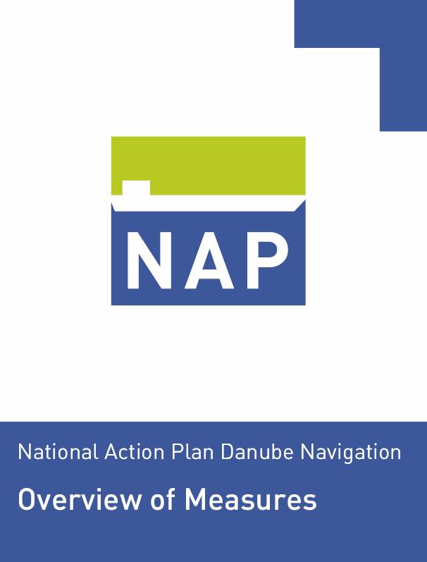 Austrian Action Plan Danube Navigation Comprehensive and dynamic planning and decision-making instrument for the Austrian inland navigation policy until 2015 Austrian