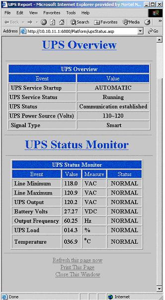 Test the UPS Use this procedure to test the UPS power backup function after you have installed and configured the UPS for the Business Communications Manager.