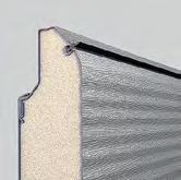 PERFECT THERMAL INSULATION STAINLESS COMPONENTS HIGH LEVEL OF WIND RESISTANCE The panel of 45 mm thick guarantees perfect