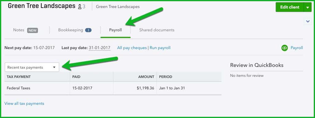 QuickBooks Online Certification Training Payroll click this link to review the Next pay date, Last pay date and View All pay cheques or Run Payroll o Click the drop-down menu to choose Recent tax
