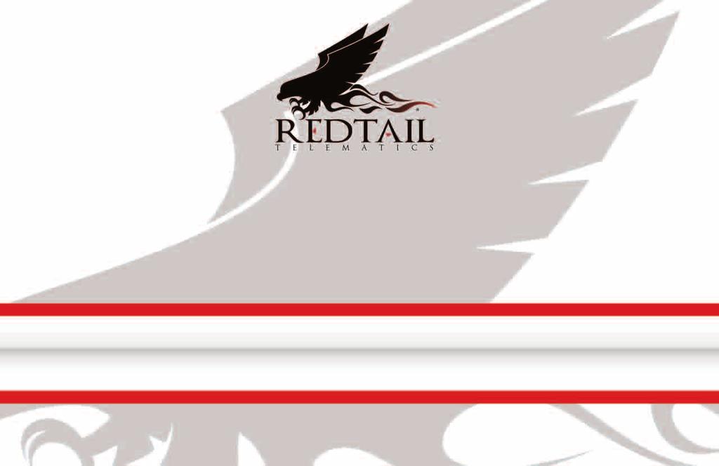 Redtail Telematics Corporation, based in Southern California is an established global manufacturer of stateof-the-art GPS tracking products for fleets, as well as a strategic DataWarehouse supplier
