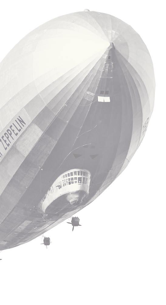 As the direct successor of Earl Ferdinand von Zeppelin who, more than 100 years ago, turned the human dream of flying into reality by building his legendary air ships we are used to looking ahead.