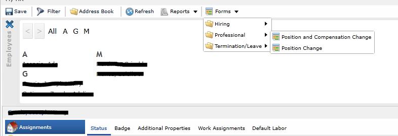 HR Administration - My HR Position and Compensation Change Form 8 To access the form, you must have the employee s HR record open in MyHR.