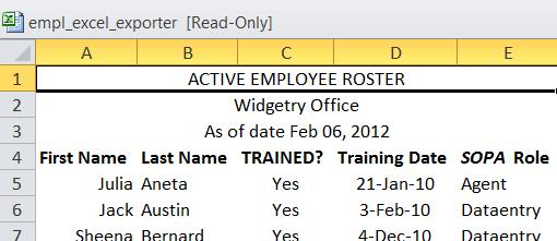 Exporting Employee Roster to Microsoft Excel 1. Click Export Roster to Excel button 2.
