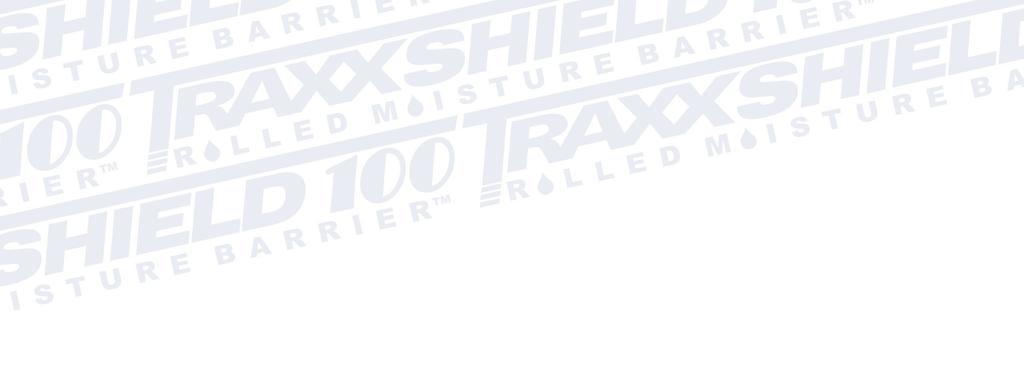 ADDITIONAL PRODUCTS TO BE USED WITH YOUR TraxxShield100