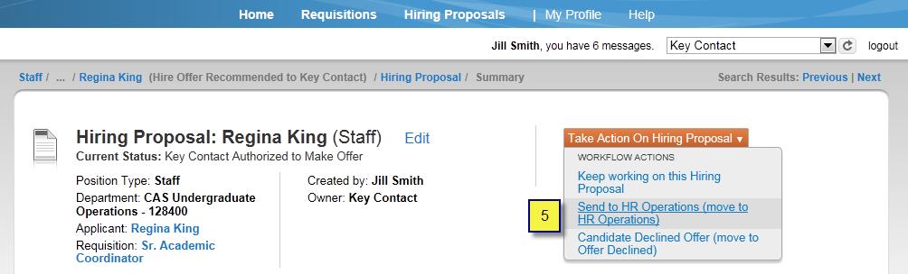 Change role to Key Contact 3. Go to Hiring Proposals > Staff 4.