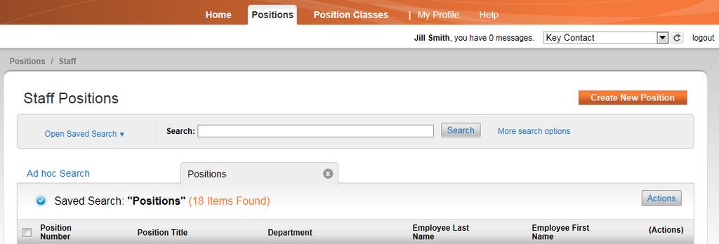 Steps to Post a Position with no Changes 1. Select the Product Module of Position Management 2.