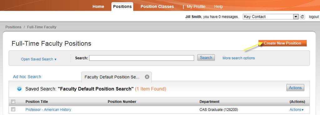 Full-Time Faculty = View the Positions Library, and Create Positions. i.