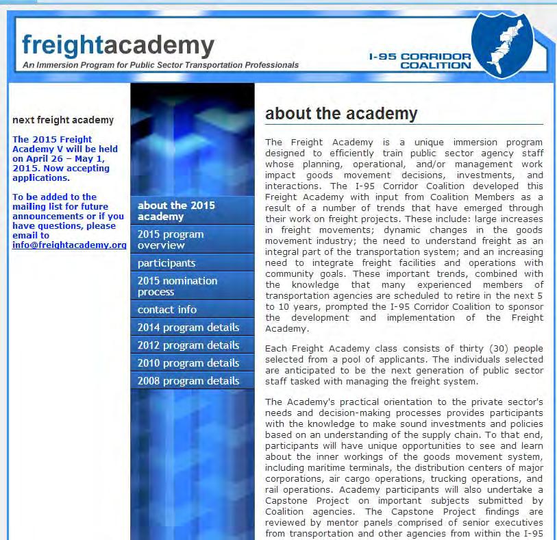 2015 Freight Academy V April 26 May 1, 2015 in New Brunswick, NJ/Rutgers CAIT 25 Participants selected All I 95CC Member States which applied are sending at least one person on full