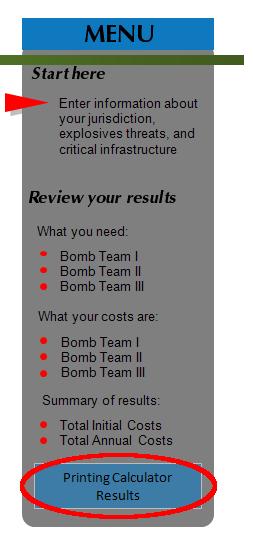 3 EDRO Capability Calculator ~ Technical Guide The tool is separated into the following pages: Your Info Bomb Team I (needs and costs) Bomb Team II (needs and costs) Bomb Team III (needs and costs)