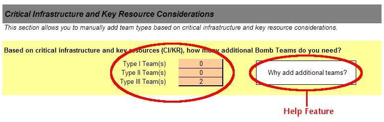 7 EDRO Capability Calculator ~ Technical Guide Figure 6: CIKR considerations Once you enter this information, the tool calculates the final bomb squad configuration based on population, planning