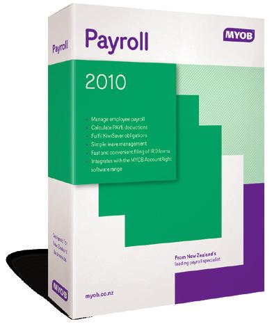 PAYROLL MYOB PAYROLL Simple Payroll New Zealand employers face an everincreasing number of compliance obligations - PAYE, holiday pay, KiwiSaver - not to mention simply ensuring staff are paid