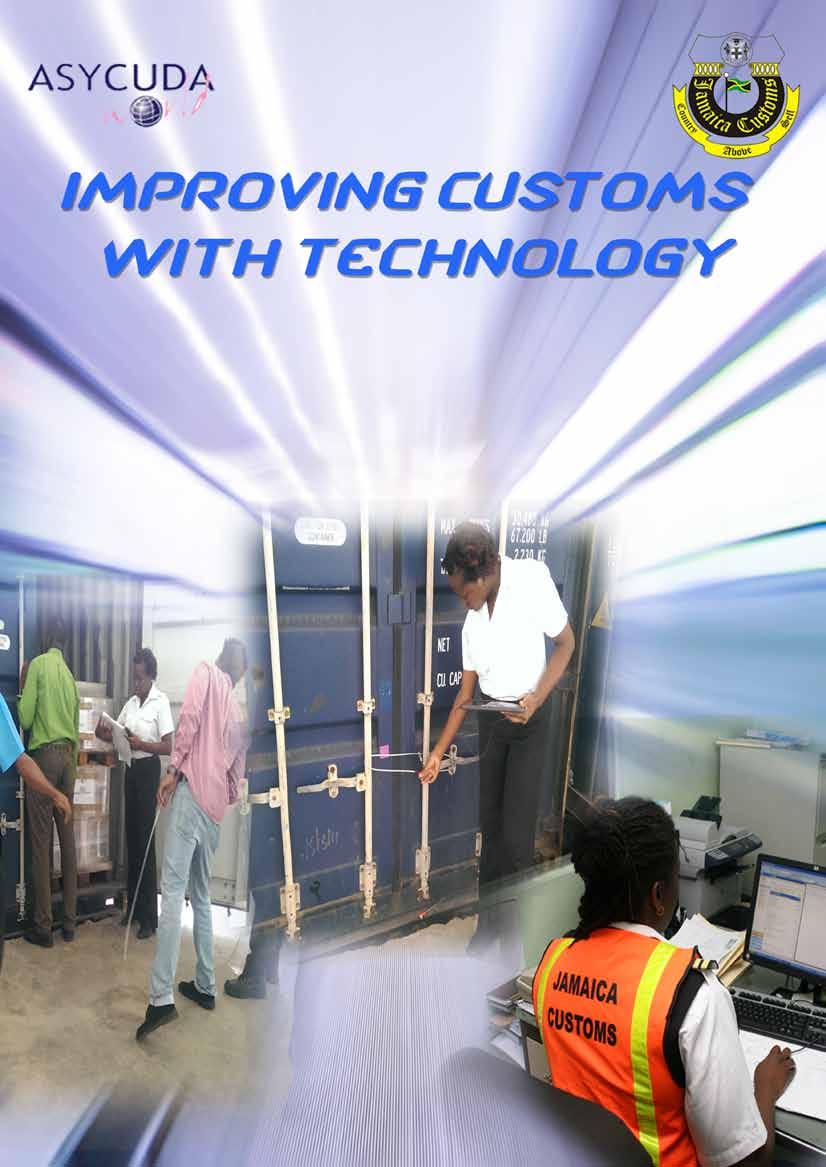 Jamaica A Customs officer at an importer s premises utilizing a computer tablet as a part of the examination and release of goods process.