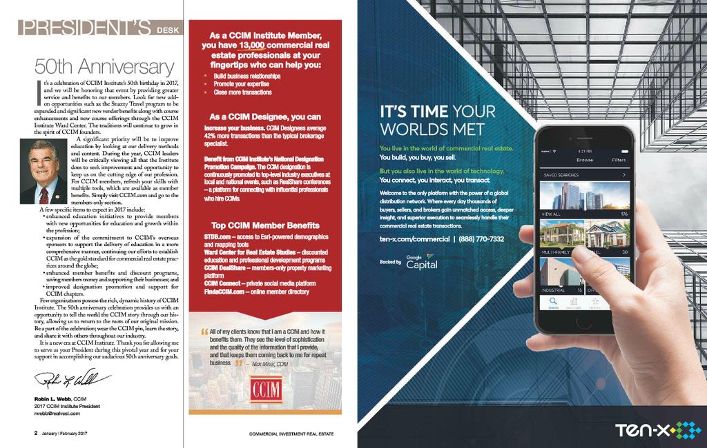 com CIRE pages One-month top banner ad in twice-monthly CCIM Insider e-newsletter (a $2,500 value) One-time use of 10,000 contacts from