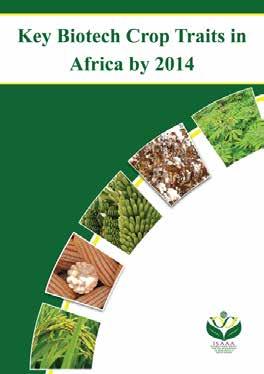Published by: International Service for the Acquisition of Agri-biotech Applications (ISAAA) AfriCenter.
