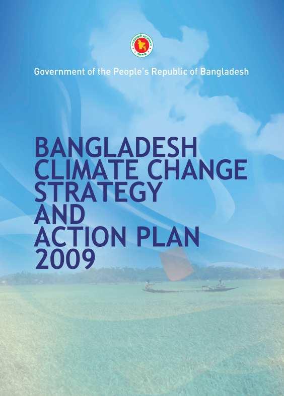SIX THEMATIC AREAS BCCSAP 2009 Food security, social protection and health Comprehensive disaster management Infrastructure Research & knowledge management Mitigation & low carbon development