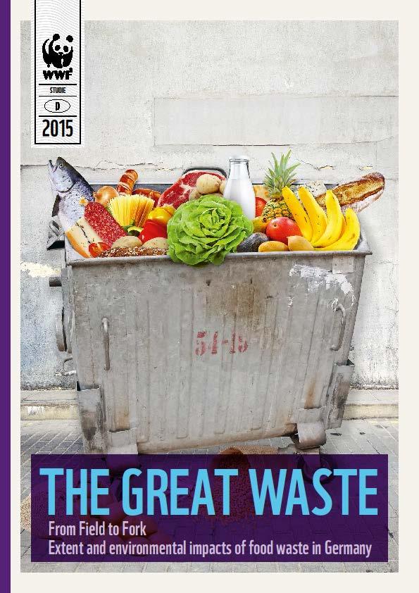 Foodwaste Scenario Complete reduction of avoidable food losses That means an avoidance of