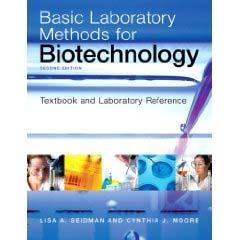 Texas Education Agency and Austin Community College Biotechnology Online Continuing Education Project Biotechnology Textbook Resources There are many excellent textbooks in laboratory techniques,