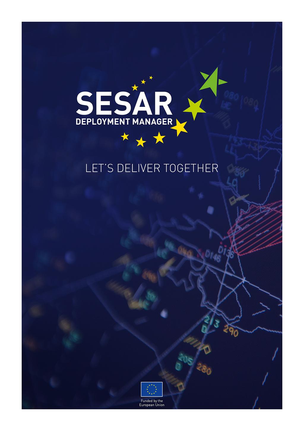 SESAR Deployment Alliance Resourcing Call III for the SESAR Deployment