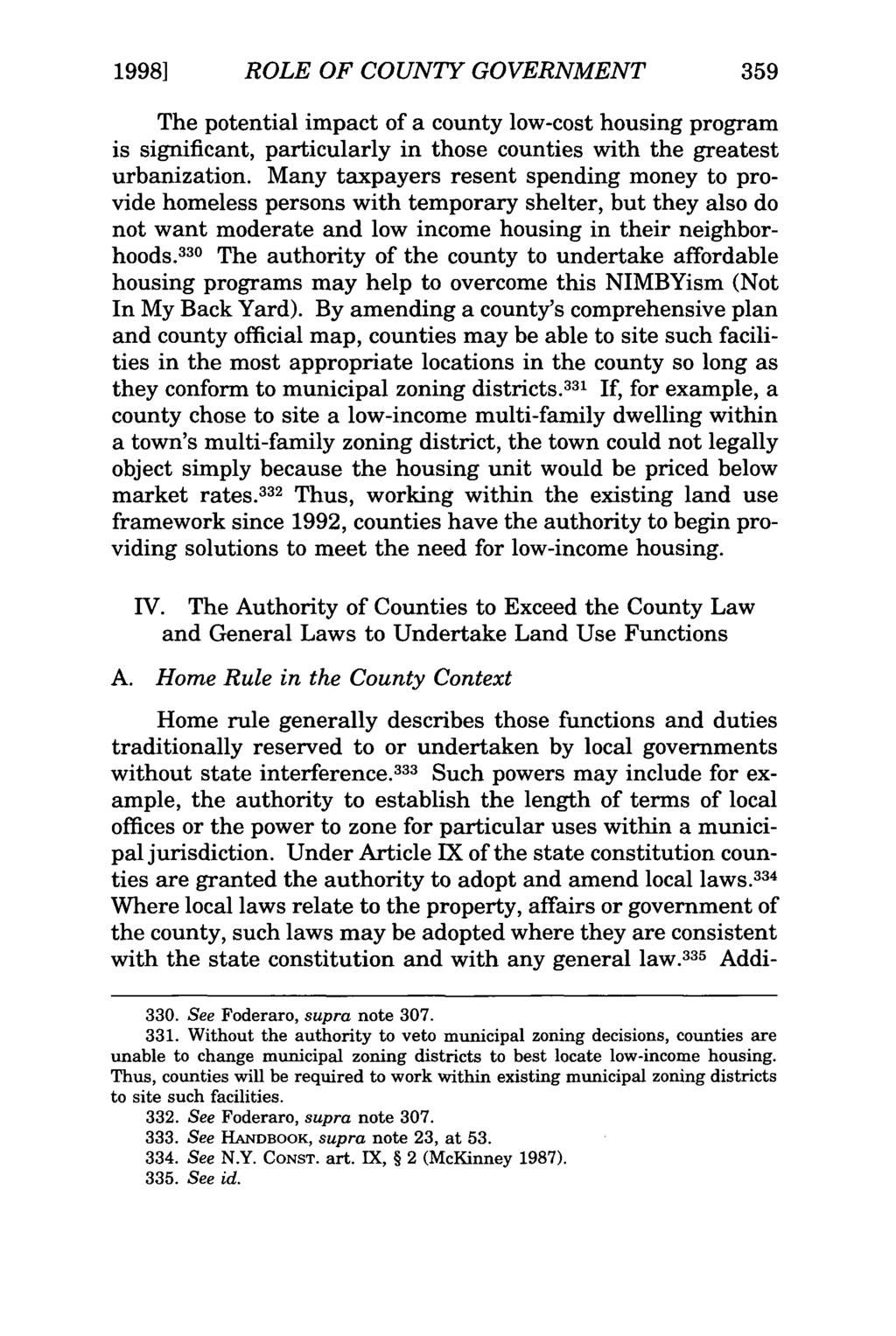 1998] ROLE OF COUNTY GOVERNMENT 359 The potential impact of a county low-cost housing program is significant, particularly in those counties with the greatest urbanization.